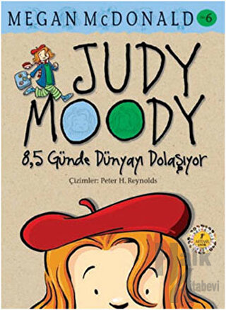 Judy Moody 8,5 Günde Dünyayı Dolaşıyor No: 6 - Halkkitabevi
