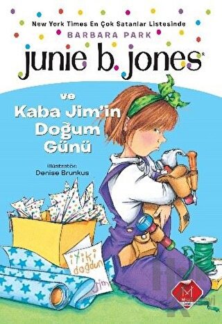 Junie B. Jones ve Kaba Jim'in Doğum Günü - Halkkitabevi