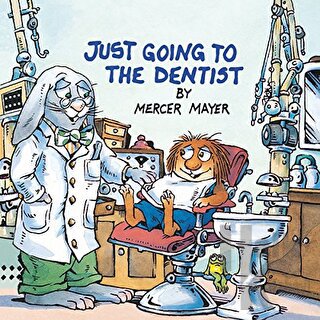 Just Going to the Dentist (Little Critter)