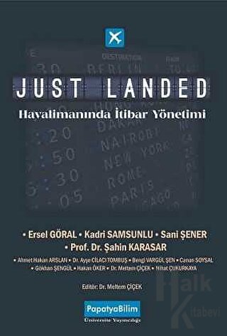 Just Landed: Havalimanında İtibar Yönetimi - Halkkitabevi