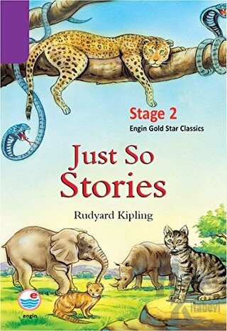 Just So Stories - Stage 2 - Halkkitabevi