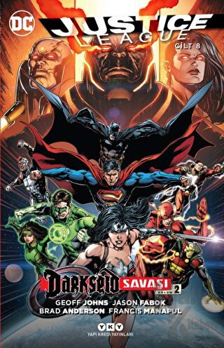 Justice League Cilt 8 - Darkseid Savaşı Bölüm 2 - Halkkitabevi