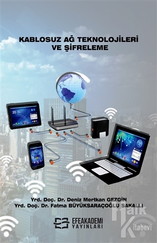 Kablosuz Ağ Teknolojileri ve Şifreleme - Halkkitabevi