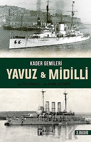 Kader Gemileri Yavuz ve Midilli - Halkkitabevi