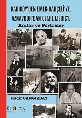 Kadıköy’den Emek-Bahçeli’ye, Aznavour’dan Cemil Meriç’e - Halkkitabevi