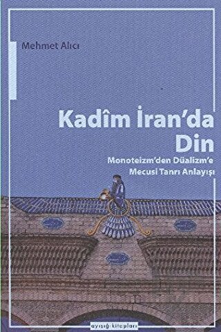 Kadim İran’da Din