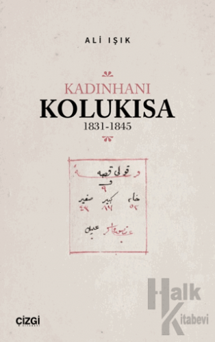 Kadınhanı Kolukısa 1831-1845