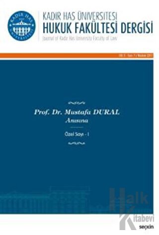 Kadir Has Üniversitesi Hukuk Fakültesi Dergisi Cilt:5 Sayı:1 - Halkkit