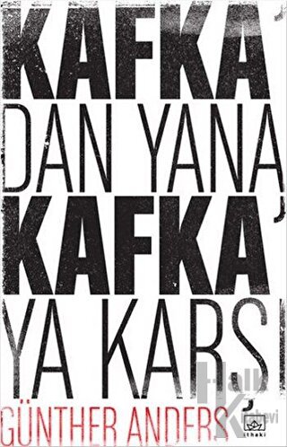 Kafka'dan Yana, Kafka'ya Karşı - Halkkitabevi