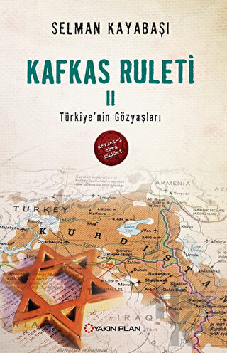 Kafkas Ruleti 2 - Türkiye'nin Gözyaşları