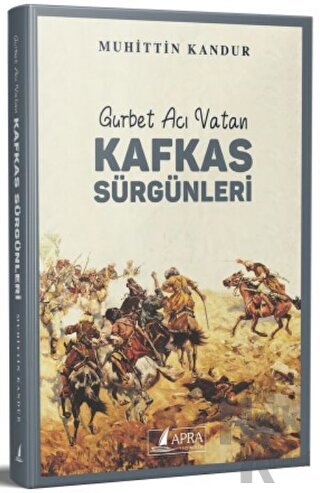 Kafkas Sürgünleri - Halkkitabevi