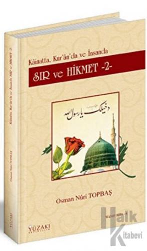 Kainatta, Kur'an'da ve İnsanda Sır ve Hikmet 2 (Ciltli)