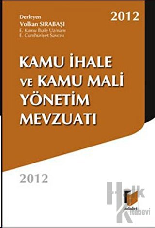 Kamu İhale ve Kamu Mali Yönetim Mevzuatı 2012 - Halkkitabevi