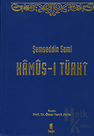 Kamus-ı Türki (Ciltli) - Halkkitabevi