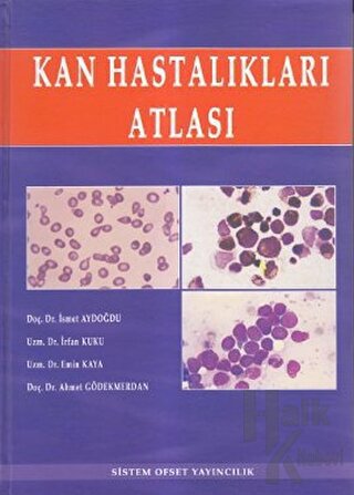 Kan Hastalıkları Atlası (Ciltli) - Halkkitabevi