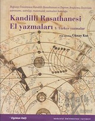Kandilli Rasathanesi El Yazmaları 1: Türkçe Yazmalar - Halkkitabevi