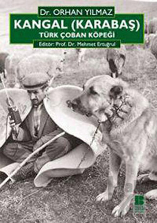 Kangal (Karabaş) Türk Çoban Köpeği - Halkkitabevi