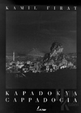 Kapadokya Cappadocia (Ciltli) - Halkkitabevi