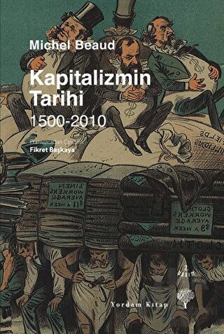 Kapitalizmin Tarihi 1500-2010 - Halkkitabevi
