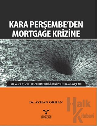Kara Perşembe'den Mortgage Krizine - Halkkitabevi
