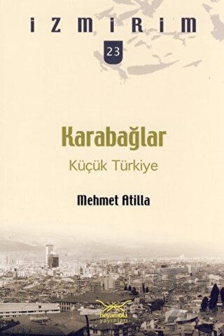 Karabağlar: Küçük Türkiye