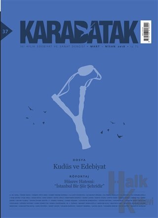Karabatak Dergisi Sayı: 37 Mart - Nisan 2018 - Halkkitabevi