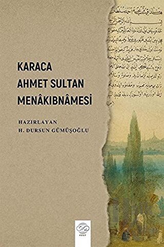 Karaca Ahmet Sultan Menakıbnamesi - Halkkitabevi