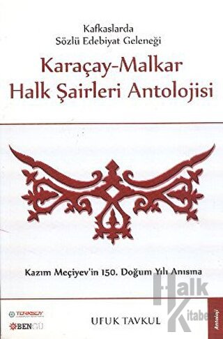 Karaçay - Malkar Halk Şairleri Antolojisi