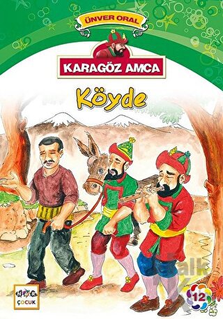 Karagöz Amca - 12 : Köyde - Halkkitabevi