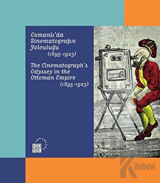 Karagöz'den Günümüze Temaşa - Osmanlı'da Sinematografın Yolculuğu (189