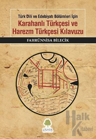 Karahanlı Türkçesi ve Harezm Türkçesi Kılavuzu - Halkkitabevi
