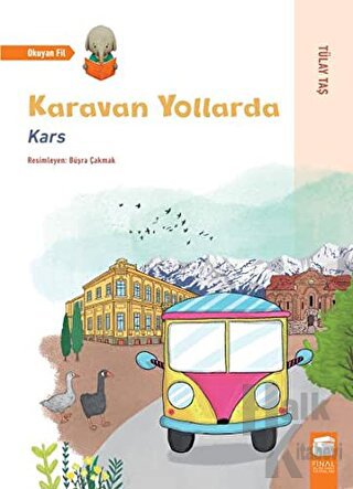 Karavan Yollarda - Kars