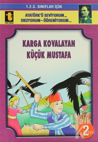 Karga Kovalayan Küçük Mustafa (Eğik El Yazısı) - Halkkitabevi