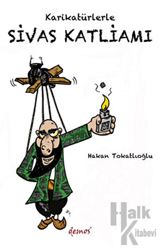 Karikatürlerle Sivas Katliamı - Halkkitabevi