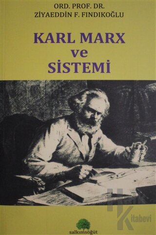 Karl Marx ve Sistemi - Halkkitabevi