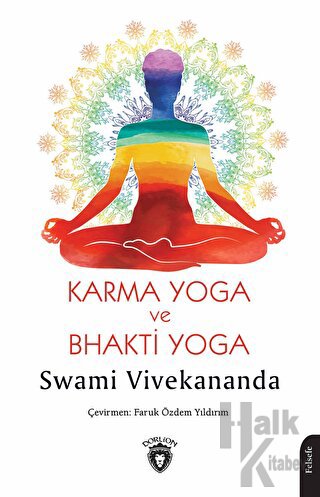 Karma Yoga ve Bhakti Yoga - Halkkitabevi