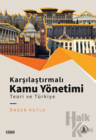 Karşılaştırmalı Kamu Yönetimi - Teori ve Türkiye - Halkkitabevi