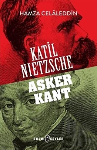 Katil Nietzsche - Asker Kant - Halkkitabevi