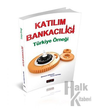 Katılım Bankacılığı Türkiye Örneği