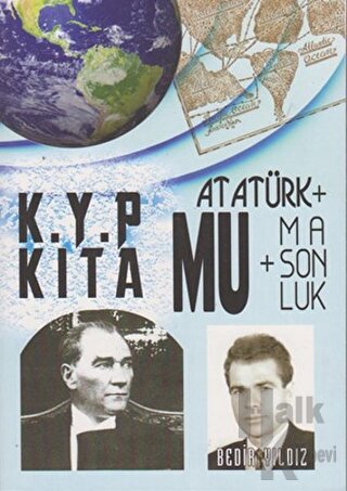 Kayıp Kıta Mu + Atatürk + Masonluk - Halkkitabevi