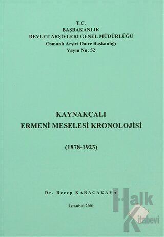 Kaynakçalı Ermeni Meselesi Kronolojisi (1878 - 1923) - Halkkitabevi