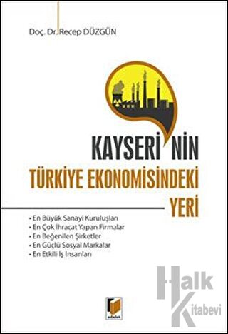 Kayseri'nin Türkiye Ekonomisindeki Yeri