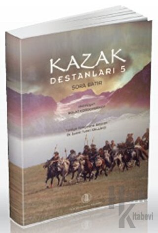 Kazak Destanları 5 - Halkkitabevi