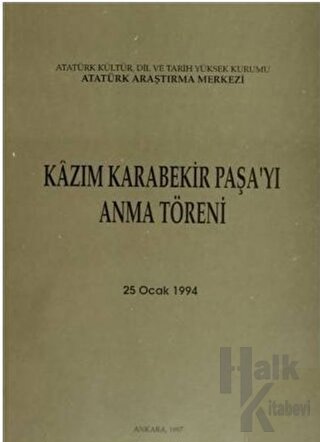 Kazım Karabekir Paşa'yı Anma Töreni