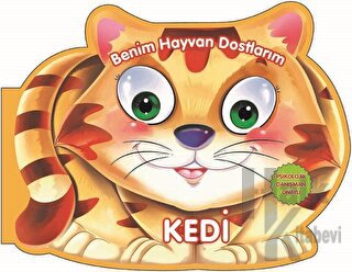 Kedi - Benim Hayvan Dostlarım (Ciltli) - Halkkitabevi