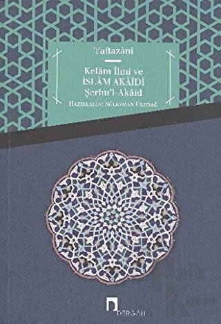 Kelam İlmi ve İslam Akaidi Şerhu’l-Akaid - Halkkitabevi