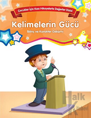 Kelimelerin Gücü - Bilinç ve Karakter Gelişimi (Büyük Boy) - Halkkitab