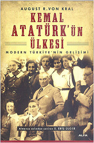 Kemal Atatürk’ün Ülkesi - Halkkitabevi