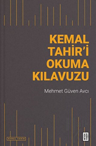 Kemal Tahir’i Okuma Kılavuzu - Halkkitabevi