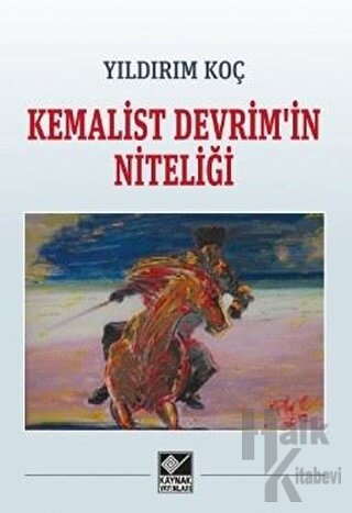 Kemalist Devrim'in Niteliği - Halkkitabevi